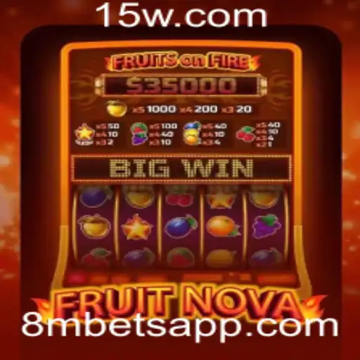 Descubra o Excitante Mundo de FruitNova e a Plataforma 8MBETS