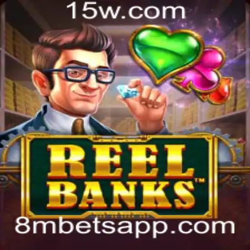 ReelBanks: Descubra o Inovador Jogo de Azar com 8MBETS